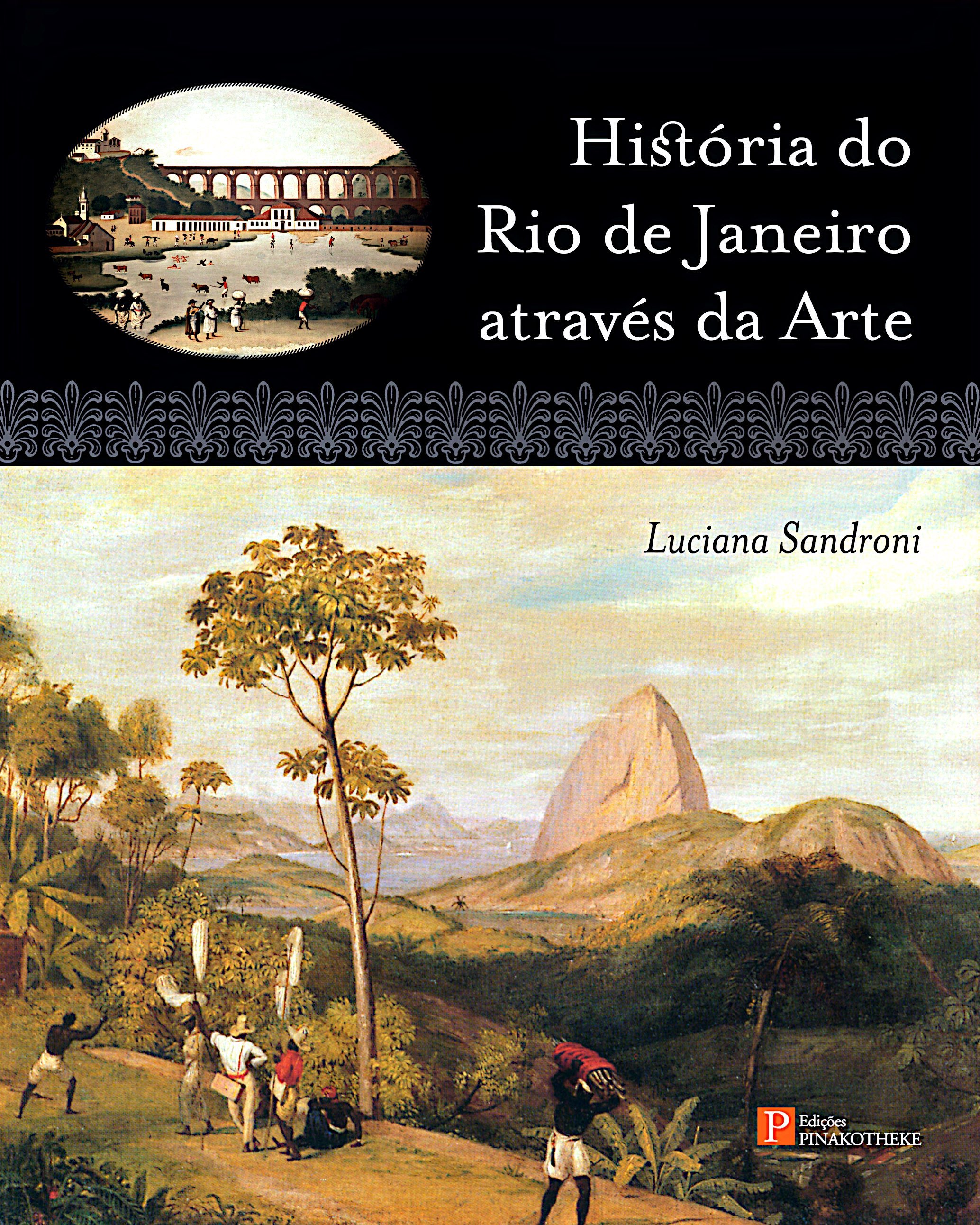 HISTÓRIA DO RIO DE JANEIRO ATRAVÉS DA ARTE